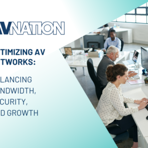 AVNation AV Network Optimizing